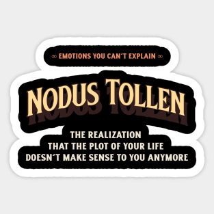 Emotions You Can't Explain Nodus Tollens Sticker